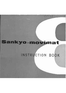 Sankyo Movimat manual. Camera Instructions.